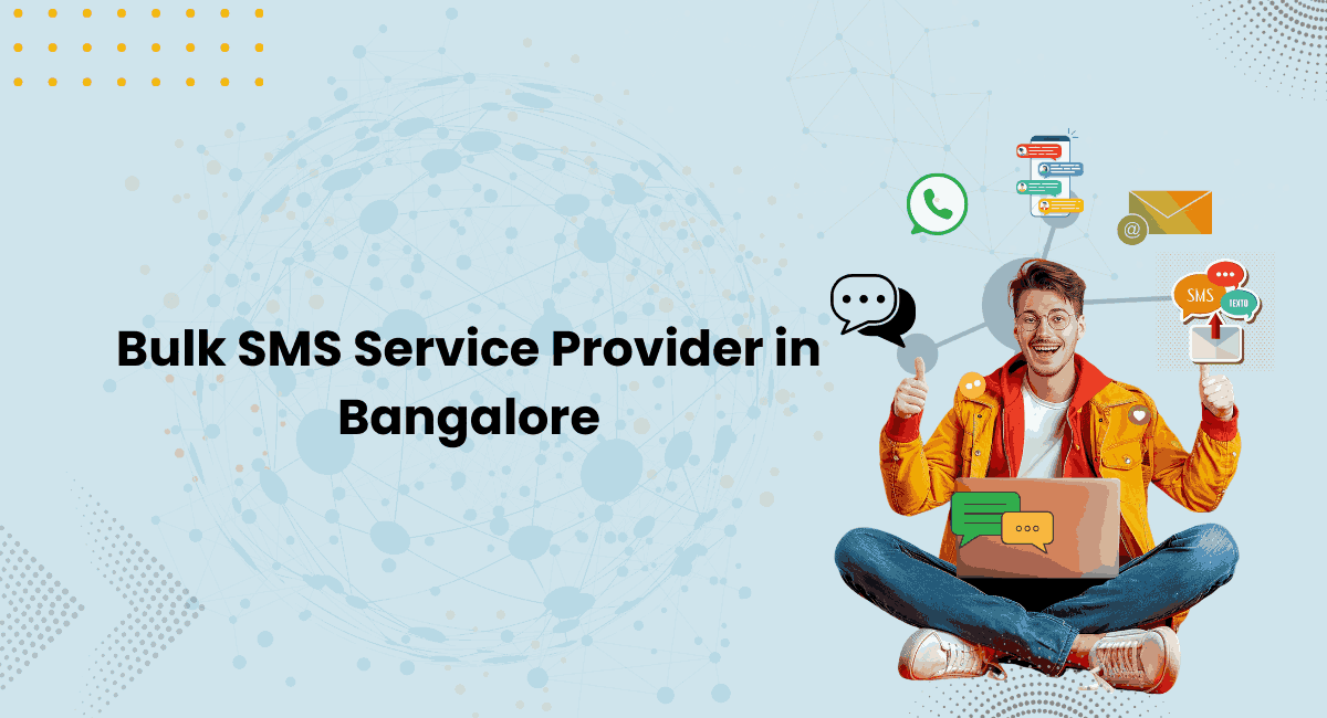 Bulk SMS Service Provider in Bangalore 