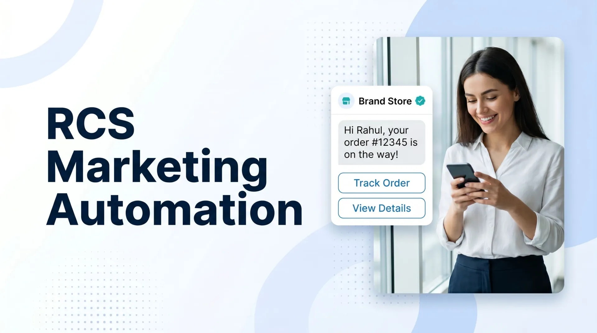RCS Marketing Automation: Build High-Converting Campaigns with A2ZSMS