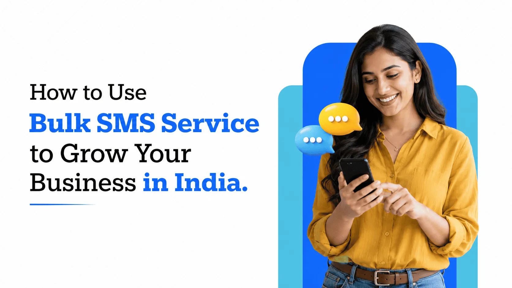 How to Use Bulk SMS Service to Grow Your Business in India